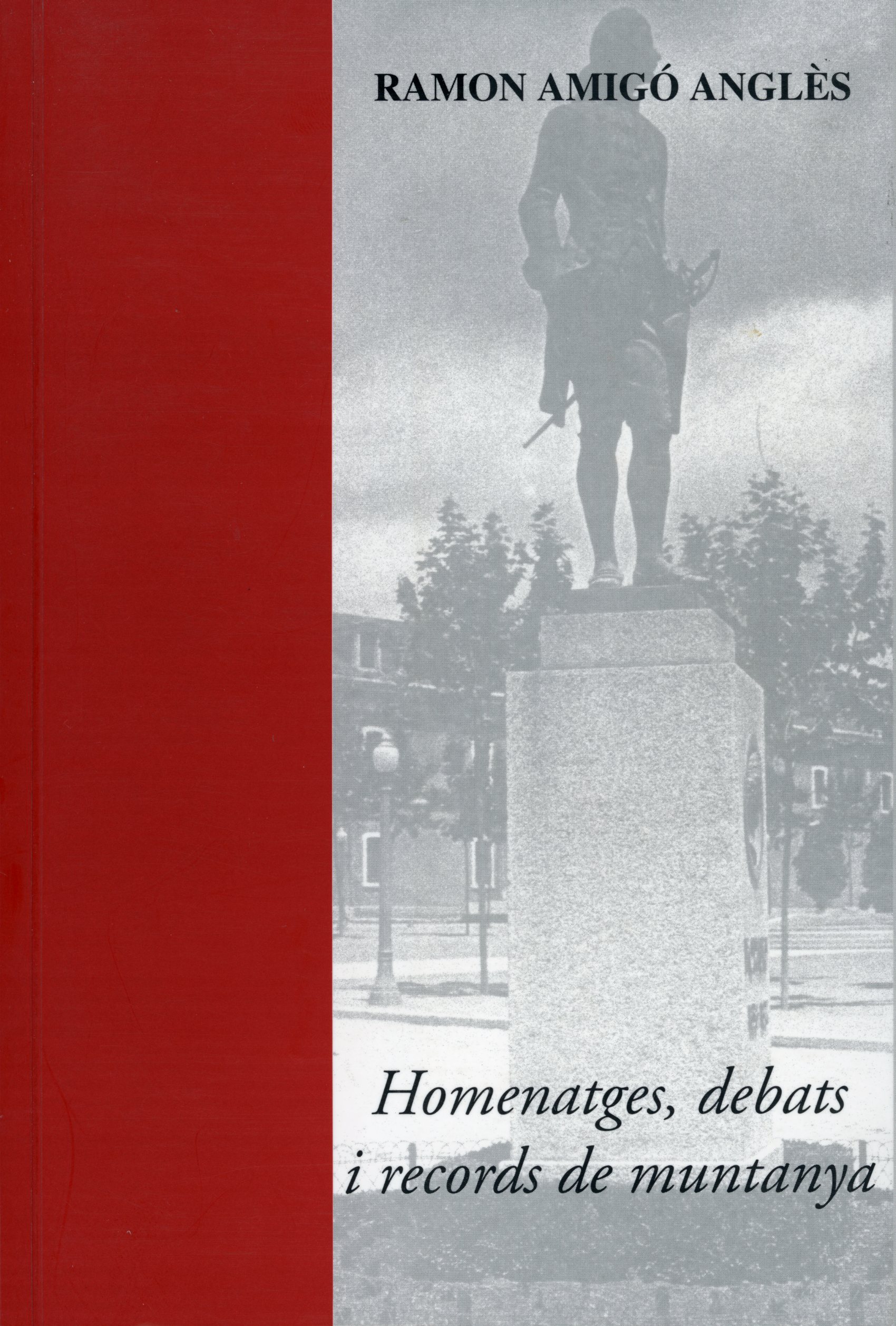Homenatges, debats i records de muntanya - Portada